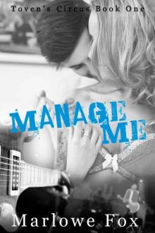 Manage Me (Taven's Circus Book 1) Read online