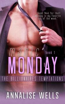 Manic Monday: The Billionaires Temptations Read online