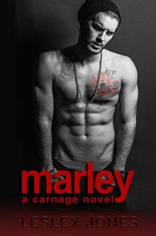 Marley (Carnage #3) Read online