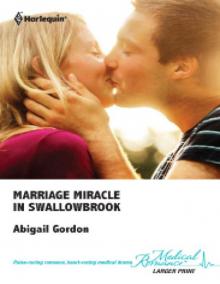 Marriage Miracle in Swallowbrook Read online