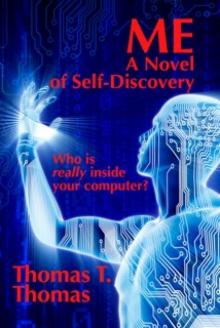 Me, A Novel of Self-Discovery Read online