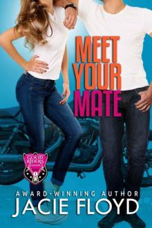 Meet Your Mate (A Good Riders Romance Book 1) Read online
