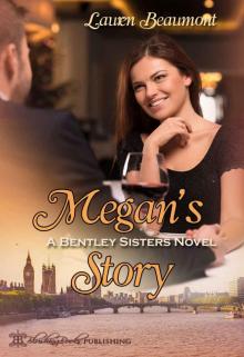 Megan's Story, A Bentley Sisters Novel Read online