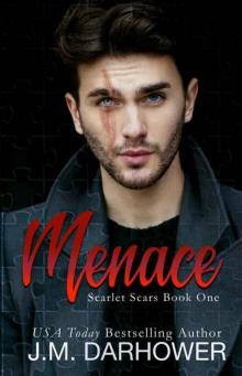 Menace (Scarlet Scars #1) Read online