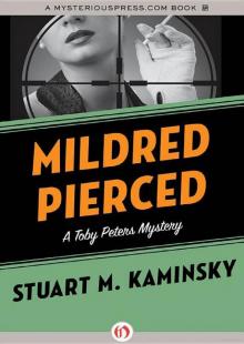 Mildred Pierced: A Toby Peters Mystery Read online