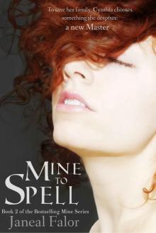 Mine to Spell (Mine #2) Read online