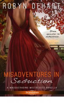 Misadventures in Seduction Read online