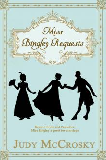 Miss Bingley Requests Read online