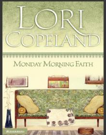 Monday Morning Faith Read online