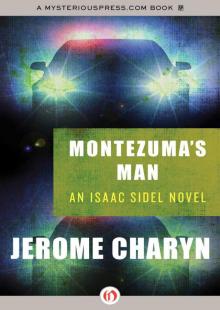 Montezuma's Man (The Isaac Sidel Novels) Read online