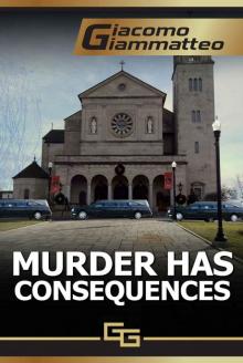 Murder Has Consequences Read online