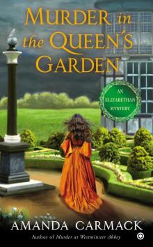 Murder in the Queen's Garden Read online