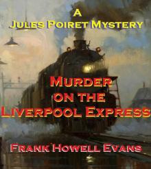 Murder on the Liverpool Express (A Jules Poiret Mystery Book 17) Read online