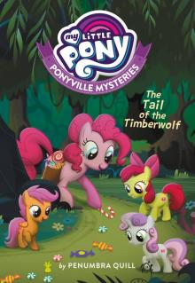 Read My Little Pony_Ponyville Mysteries_Peryton Panic by Penumbra Quill ...