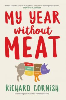 My Year Without Meat Read online