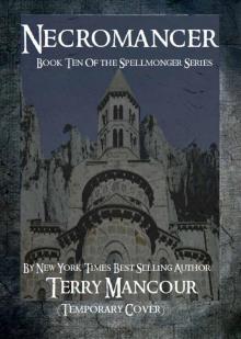 Necromancer: Book Ten Of The Spellmonger Series Read online