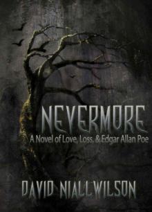 Nevermore: A Novel of Love, Loss, & Edgar Allan Poe Read online