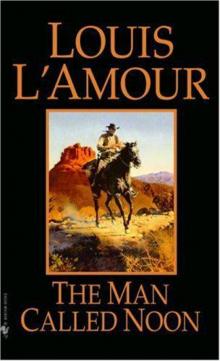 Novel 1970 - The Man Called Noon (v5.0) Read online