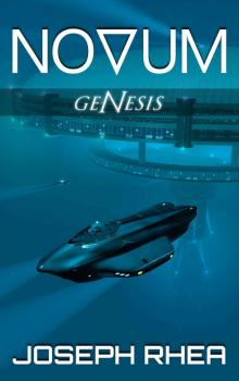 Novum: Genesis: (Book 1) Read online