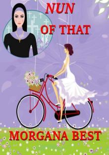 Nun of That (A Deadly Habit Cozy Mystery, Book 1) Read online