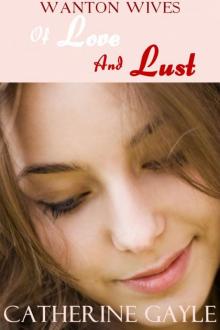 Of Love and Lust (Regency Erotica) Read online