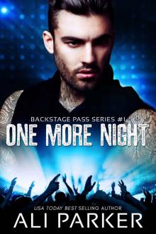 One More Night (Backstage Pass Book 1) Read online