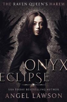 Onyx Eclipse (The Raven Queen's Harem Book 5) Read online