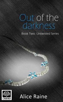 Out of the Darkness (Untwisted #2) Read online