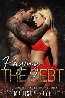 Paying The Debt (Innocence Claimed Book 3)