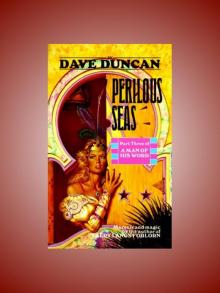Perilous Seas - A Man of his Word Book 3 Read online