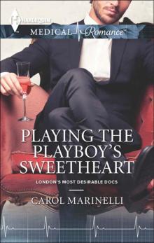 Playing the Playboy's Sweetheart Read online