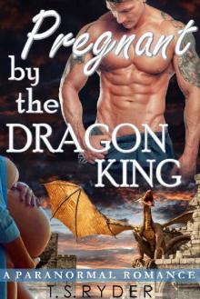 Pregnant by the Dragon King Read online
