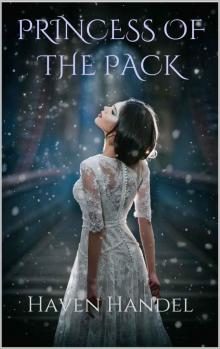 Princess of the Pack (Shifting the Tale Book 1) Read online