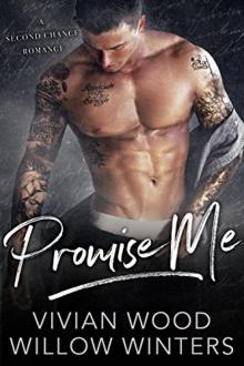 Promise Me: A Second Chance Romance Read online