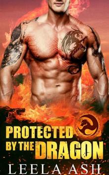 Protected by the Dragon (Banished Dragons) Read online