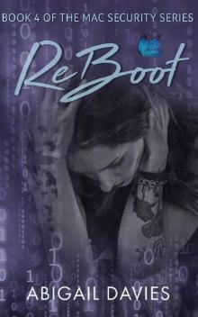 ReBoot (MAC Security Series Book 4) Read online