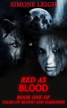Red As Blood - Book One of Tales of Blood and Darkness Read online