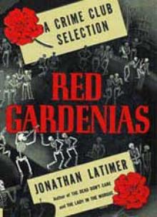 Red Gardenias bc-5 Read online