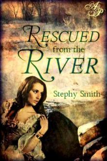 Rescued from the River Read online