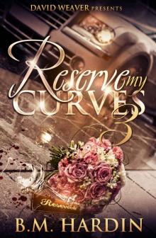 Reserve My Curves 3 Read online