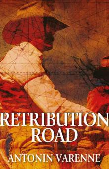 Retribution Road Read online