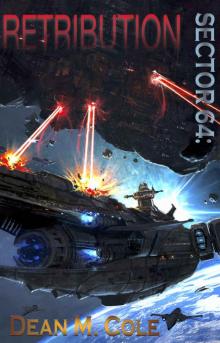 Retribution: Sector 64 Book Two Read online