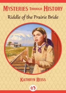 Riddle of the Prairie Bride Read online