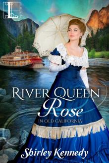 River Queen Rose Read online