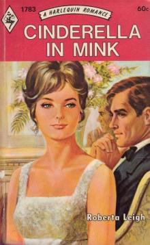 Roberta Leigh - Cinderella in Mink Read online