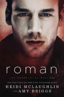 Roman (The Clutch Series Book 1) Read online