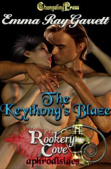 Rookery Cove: The Keythong’s Blaze Read online
