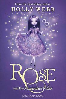 Rose 3: Rose and the Magician's Mask Read online