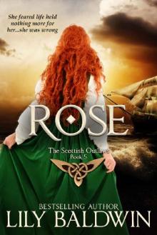 Rose_A Scottish Outlaw Read online