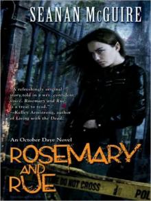 Rosemary and Rue: An October Daye Novel Read online